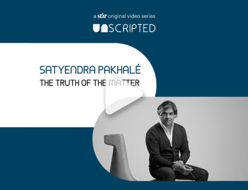 The Truth of the Matter / Satyendra Pakhalé / UNSCRIPTED / Stir World India